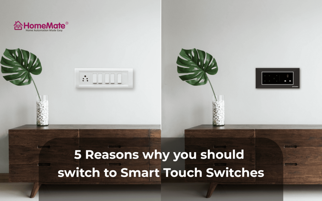 Smart Touch Switches