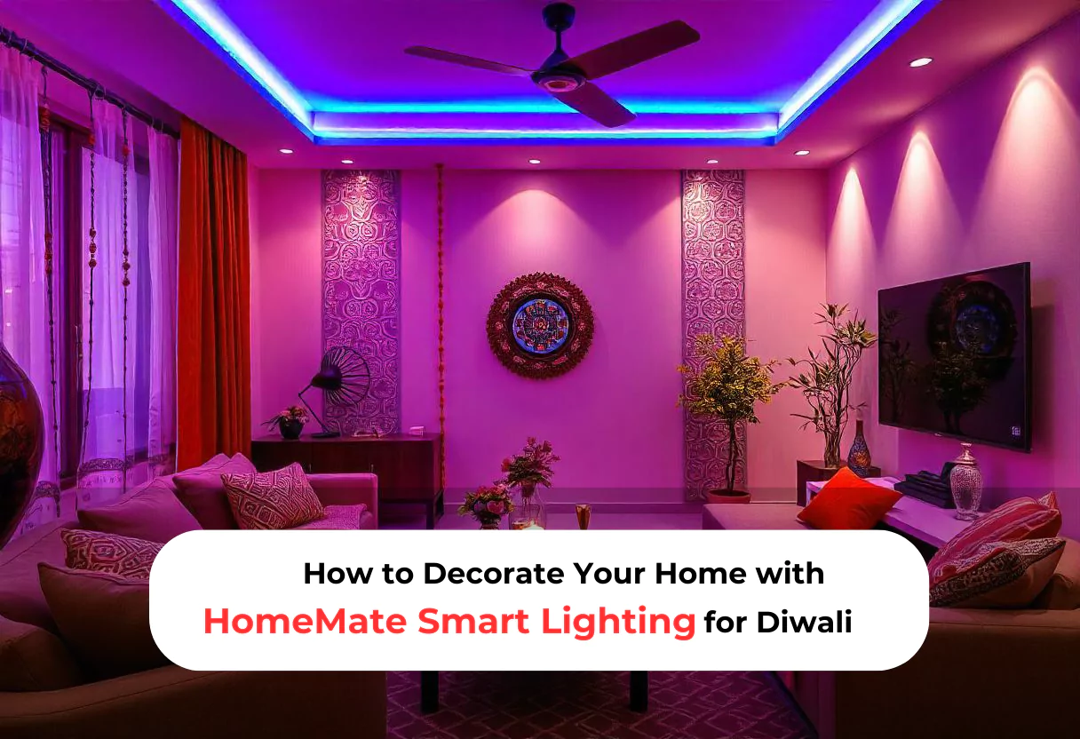 How to Decorate Your Home with HomeMate Smart Lighting for Diwali